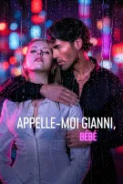 Appelle-Moi Gianni, Bébé