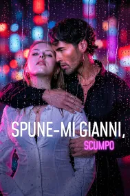 Spune-mi Gianni, scumpo