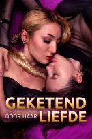 Geketend door Haar Liefde