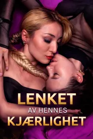 Lenket av Hennes Kjærlighet