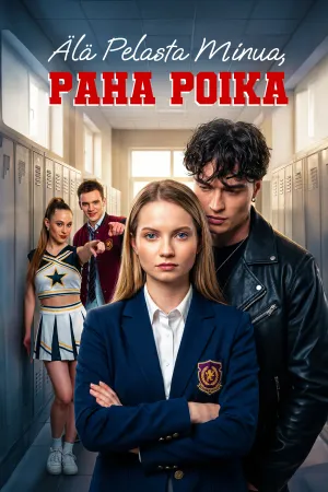 Älä pelasta minua, paha poika