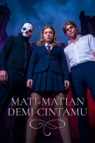 Mati-Matian Demi Cintamu