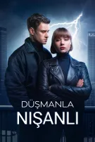 Düşmanla Nişanlı