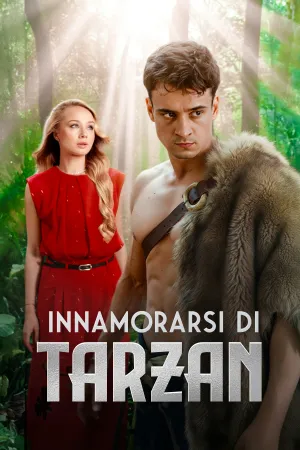 Innamorarsi di Tarzan