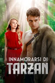 Innamorarsi di Tarzan