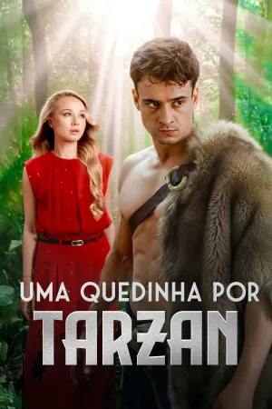 Uma Quedinha por Tarzan