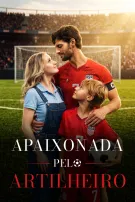 Apaixonada pelo Artilheiro