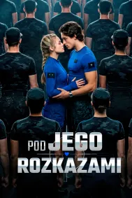 Pod jego rozkazami