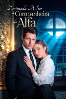 Destinada a Ser a Companheira do Alfa