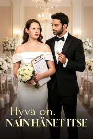 Hyvä on. Nain hänet itse