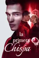 La primera chispa