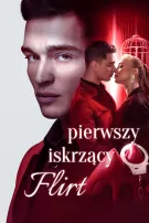Pierwszy iskrzący flirt