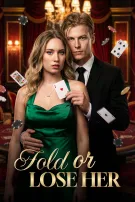 Fold or Lose Her