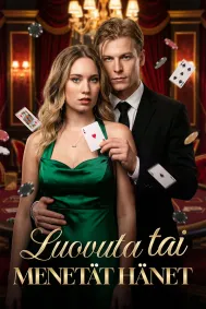 Luovuta tai menetät hänet
