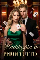 Raddoppia o perdi tutto