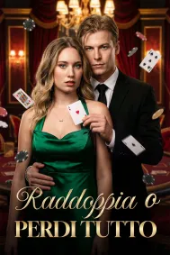 Raddoppia o perdi tutto