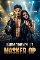 Handschoenen uit, masker op