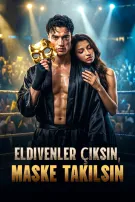Eldivenler Çıksın, Maske Takılsın