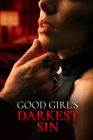Good Girl's Darkest Sin