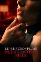Le Plus Gros Péché de la Gentille Fille