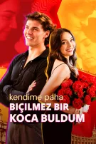 Kendime Paha Biçilemez Bir Koca Buldum