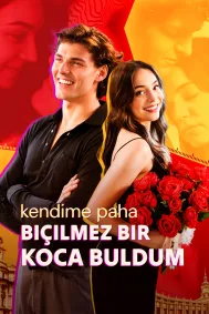 Kendime Paha Biçilemez Bir Koca Buldum