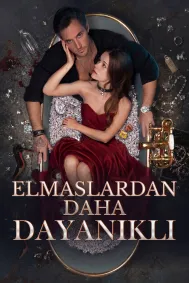 Elmaslardan Daha Dayanıklı