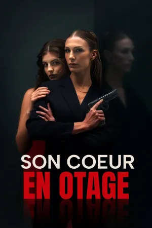 Son Coeur en Otage