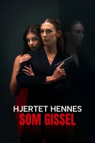 Hjertet hennes som gissel