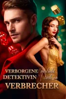 Verborgene Detektivin verliebt sich in Verbrecher