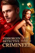 Verborgen Detective Wordt Verliefd op Crimineel