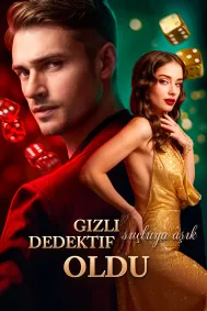 Gizli Dedektif Suçluya Aşık Oldu