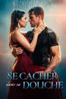 Se Cacher Dans Sa Douche
