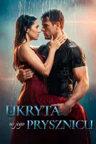 Ukryta w jego prysznicu