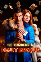 Le Tombeur à Haut Risque