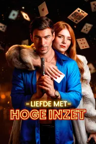 Liefde met Hoge Inzet