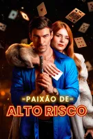 Paixão de Alto Risco