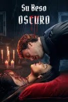 Su beso oscuro