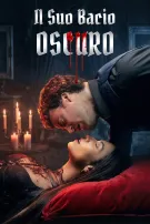 Il Suo Bacio Oscuro