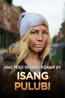 Ang Peke niyang Asawa ay Isang Pulubi