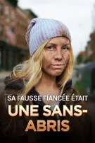 Sa Fausse Fiancée était Une Sans-Abris