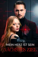 Mein Herz ist sein nächstes Ziel