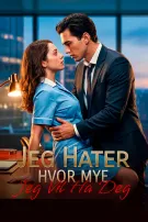 Jeg Hater Hvor Mye Jeg Vil Ha Deg