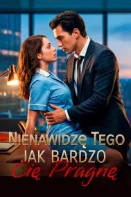 Nienawidzę tego, jak bardzo cię pragnę