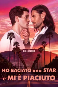 Ho Baciato una Star e Mi è Piaciuto