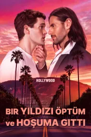 Bir Yıldızı Öptüm ve Hoşuma Gitti