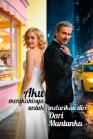Aku Menikahinya untuk Melarikan Diri dari Mantanku