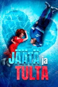 Jäätä ja Tulta