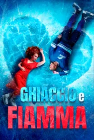 Ghiaccio e Fiamma