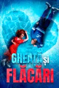 Gheață și Flăcări